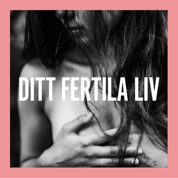 Omslag för Ditt Fertila Liv
